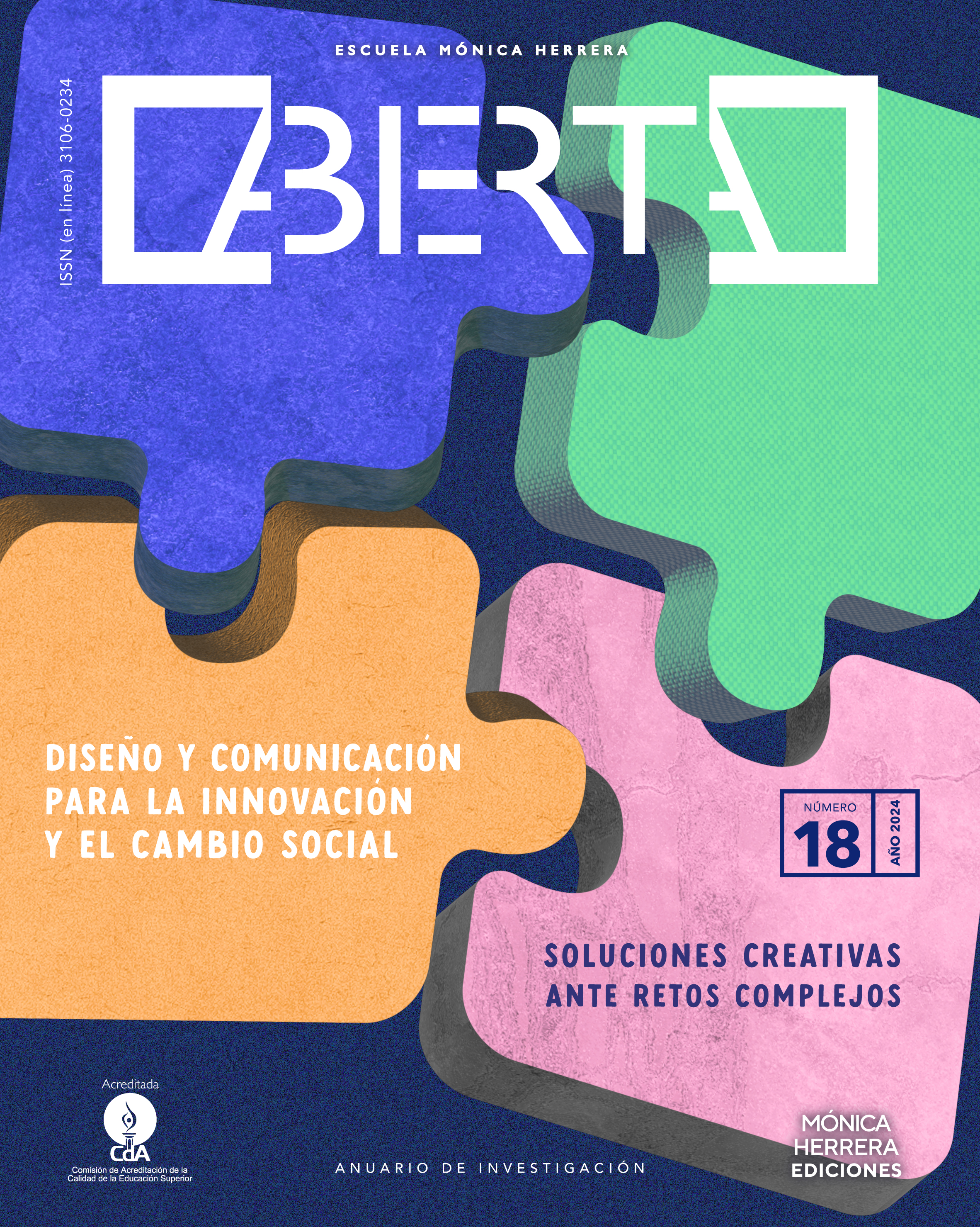 					Ver Núm. 18 (2024): Diseño y comunicación para la innovación y el cambio social: soluciones creativas ante retos complejos
				